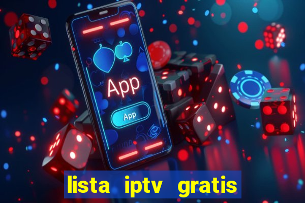 lista iptv gratis futebol ao vivo